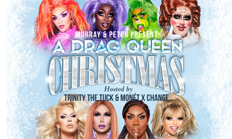 A Drag Queen Christmas - 12.17.21 - The Factory STL