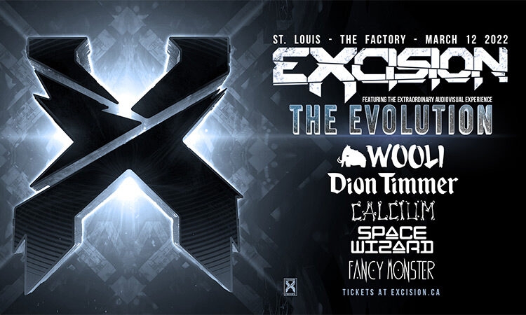 EXCISION - 03.12.22 - THE FACTORY - ST. LOUIS, MO
